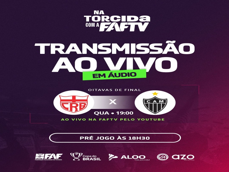 FAF TV transmite CRB x Atlético-MG offtube na Copa do Brasil 